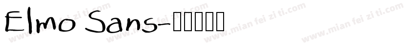 Elmo Sans字体转换